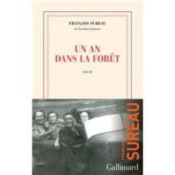 UN AN DANS LA FORET (SUREAU FRANCOIS)