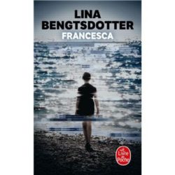 FRANCESCA (BENGTSDOTTER LINA)