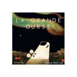 LA GRANDE OURSE (POG)