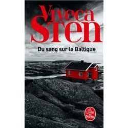 DU SANG SUR LA BALTIQUE (STEN VIVECA)