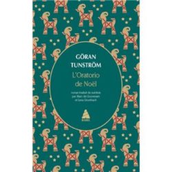 L'ORATORIO DE NOEL (TUNSTROM)