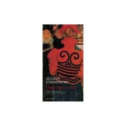 UTOPIES DANS LA REALITE (STRINDBERG AUGUST)