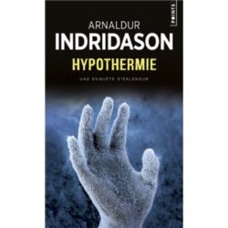 HYPOTHERMIE (INDRIDASON ARNALDUR)