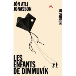 LES ENFANTS DE DIMMUVIK (JON ATLI JONASSON)