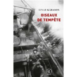 OISEAUX DE TEMPETE (KARASON EINAR)