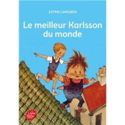 KARLSSON - TOME 3 - LE MEILLEUR KARLSSON DU MONDE (LINDGREN/WIKLAND)