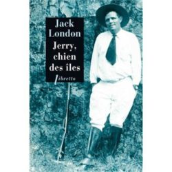 JERRY, CHIEN DES ILES (LONDON JACK)