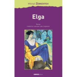 ELGA (MIKHAIL ZENKEVITCH)