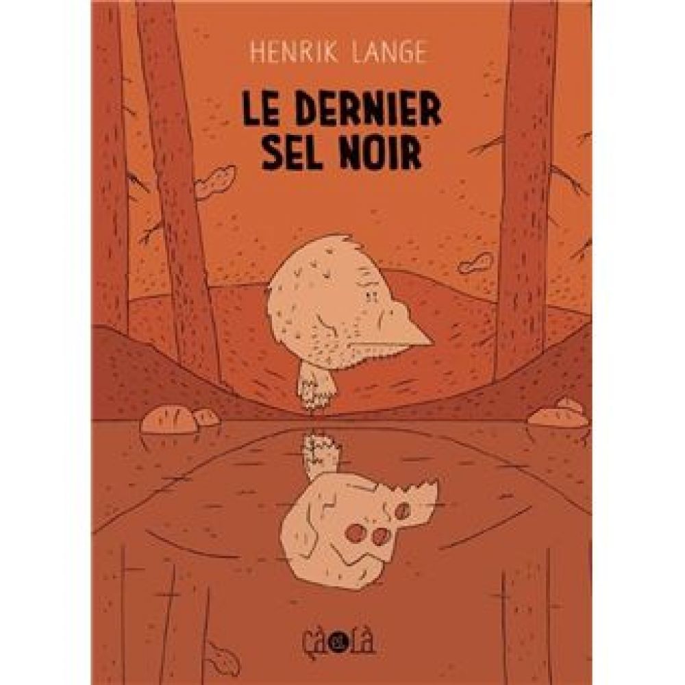 LE DERNIER SEL NOIR (HENRIK LANGE)