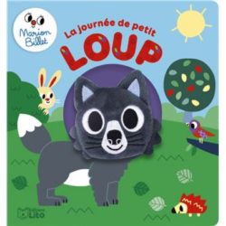 LA JOURNEE DE PETIT LOUP (BILLET)