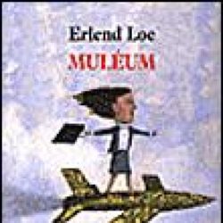MULEUM (ERLEND LOE)