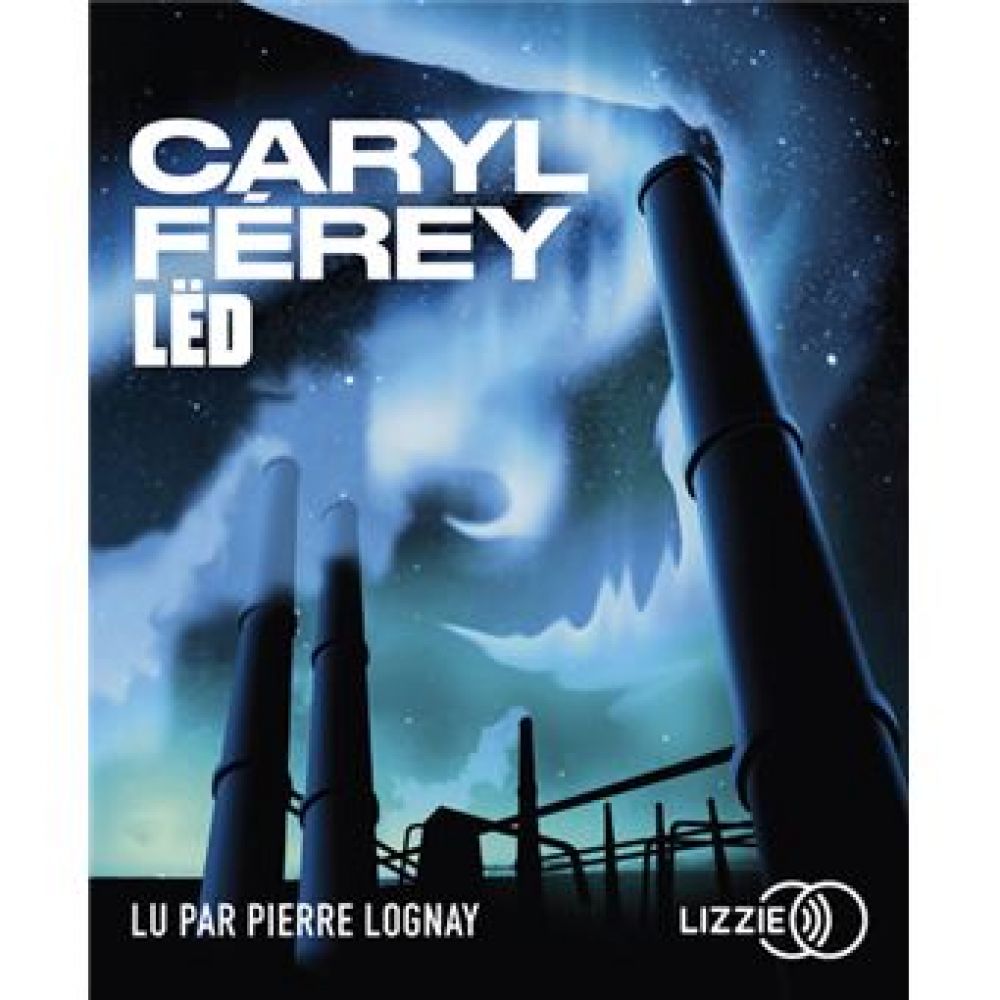 LED (CARYL FEREY)