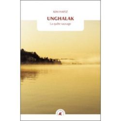 UNGHALAK - LA QUETE SAUVAGE (KIM HAFEZ)