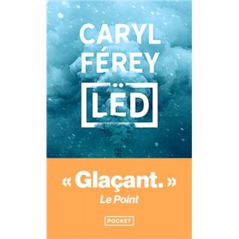 LED (CARYL FEREY)