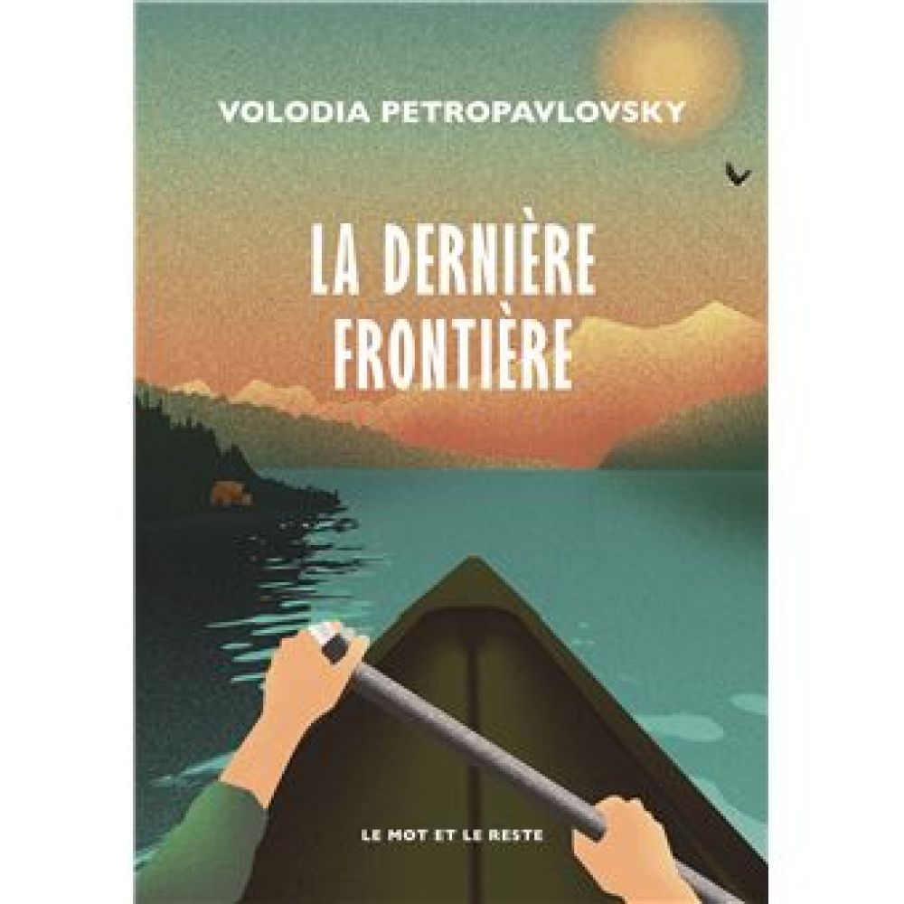LA DERNIERE FRONTIERE (PETROPAVLOVSKY)
