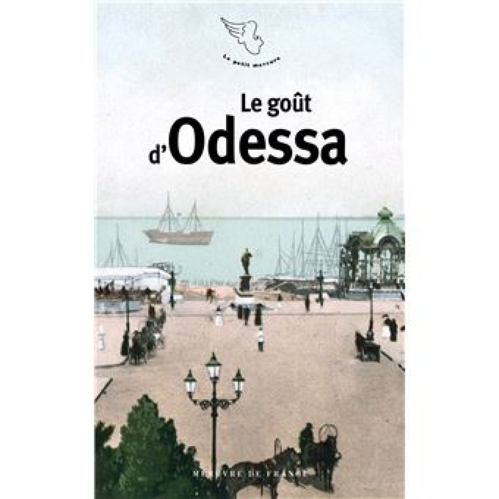 LE GOUT D'ODESSA