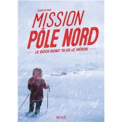 MISSION POLE NORD (BLITMAN)