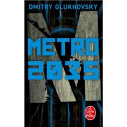 METRO 2035 (GLUKHOVSKY)