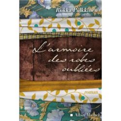L'ARMOIRE DES ROBES OUBLIEES  (PULKKINEN)