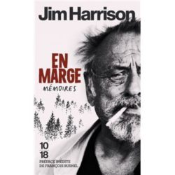 EN MARGE (JIM HARRISON)