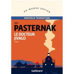 LE DOCTEUR JIVAGO (BORIS PASTERNAK)