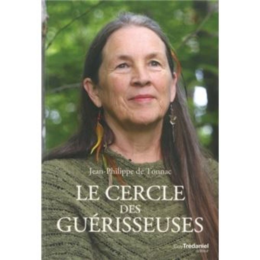 LE CERCLE DES GUERISSEUSES (TONNAC)