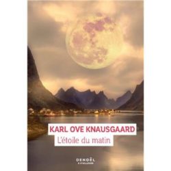 L'ETOILE DU MATIN (KNAUSGAARD)