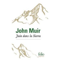 JUIN DANS LA SIERRA