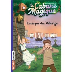 LA CABANE MAGIQUE, TOME 10 - L'ATTAQUE DES VIKINGS (POPE OSBORNE/MASSON)