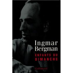 ENFANTS DU DIMANCHE (BERGMAN INGMAR)