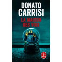 LA MAISON DES VOIX (CARRISI DONATO)