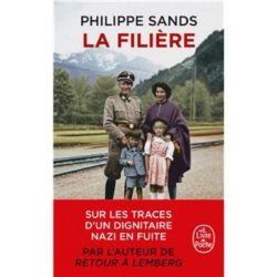 LA FILIERE (SANDS PHILIPPE)
