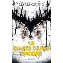 LE DIABLE DANSE ENCORE (GRUND MARIA)