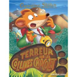 GERONIMO STILTON T100 TERREUR SUR LES COLLINES CHOCOLAT (EDITION 2022) (MARIANNE FAUROBERT. GERONIMO STILTON)