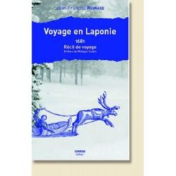 VOYAGE EN LAPONIE (1681) (REGNARD, JEAN-FRANÇOIS)