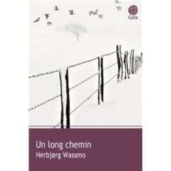 UN LONG CHEMIN (WASSMO HERBJORG)