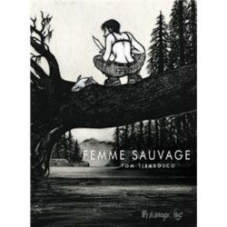 FEMME SAUVAGE (TIRABOSCO TOM)
