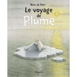 PLUME LE VOYAGE DE PLUME (DE BEER HANS)