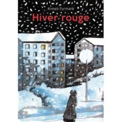 HIVER ROUGE (FURMARK ANNELI)
