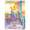 UN DRAGON DANS MA CUISINE T02 (MANON DEBIENNE. SAYAKA OKADA. MIYOSHIFURUMACHI. RIRI SHIMADA) – Image 2