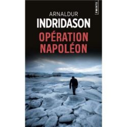 OPERATION NAPOLEON (INDRIDASON ARNALDUR)