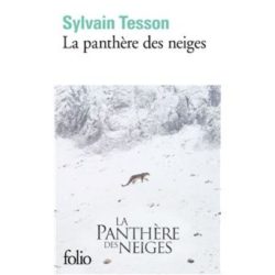 LA PANTHERE DES NEIGES (TESSON SYLVAIN)