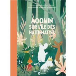 MOOMIN SUR L'ILE DES HATTIFNATTES (TOVE JANSSON)