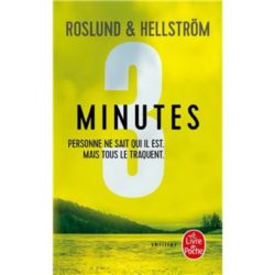 3 SECONDES - T02 - TROIS MINUTES - PERSONNE NE SAIT QUI IL EST, MAIS TOUS LE TRAQUENT (ROSLUND/HELLSTROM)