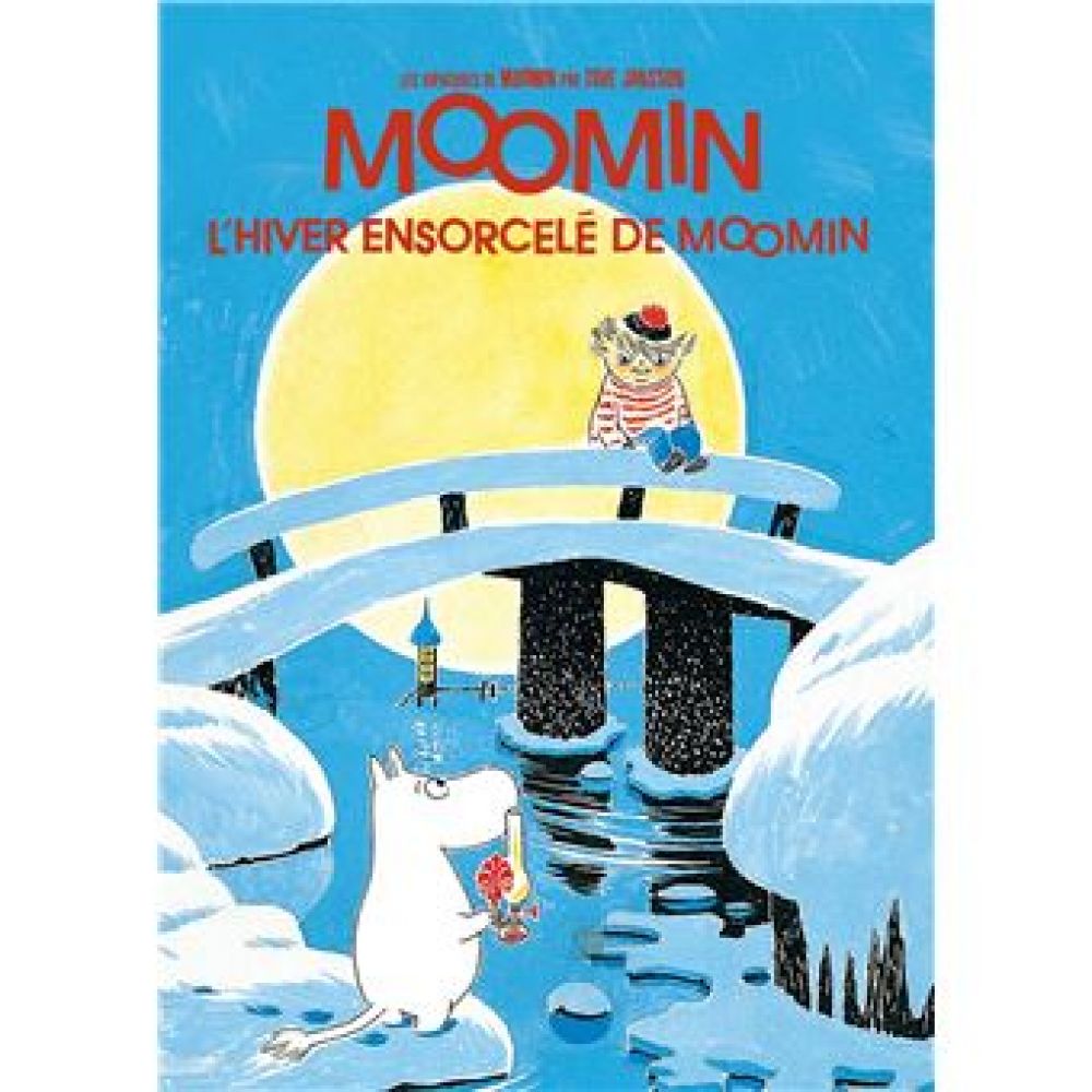 MOOMINS HIVER ENSORCELE (TOVE JANSSON)