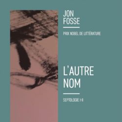 L'AUTRE NOM - SEPTOLOGIE I-II