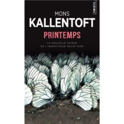 PRINTEMPS (KALLENTOFT MONS)