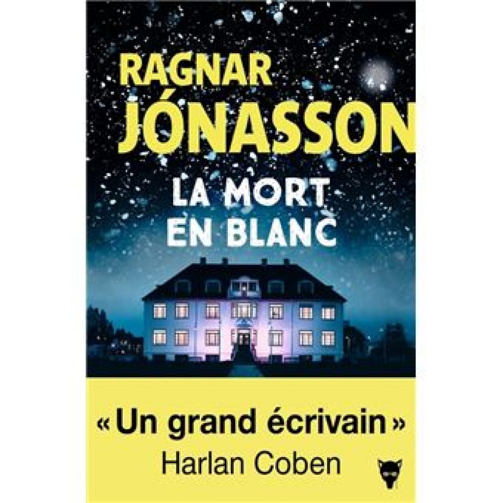 LA MORT EN BLANC (JONASSON RAGNAR)