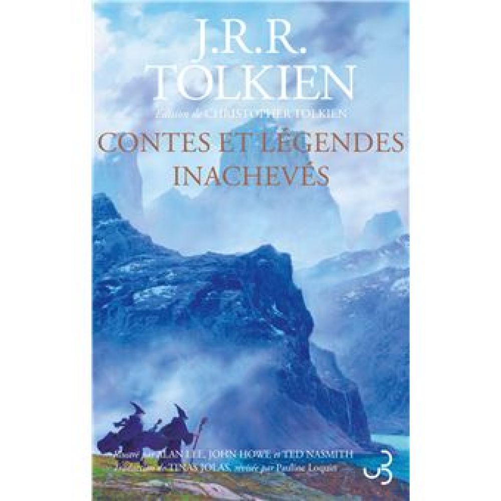 CONTES ET LEGENDES INACHEVES (TOLKIEN)