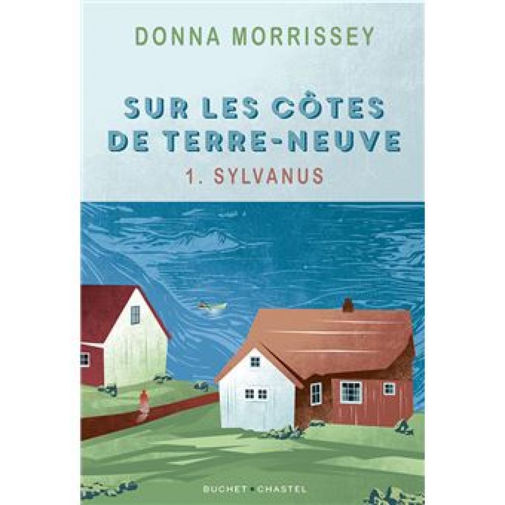 SUR LES COTES DE TERRENEUVE - 1. SYLVANUS (MORRISSEY DONNA)
